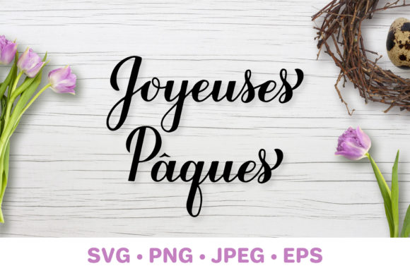 Download Joyeuses Pâques. Happy Easter in French - Pâques Collection