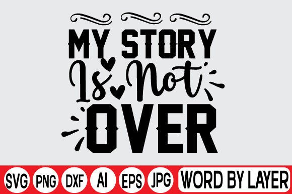 Download My Story is Not over - Premium Resources
